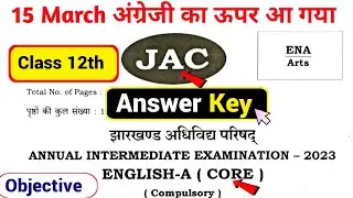 मिला लो ऊपर 🤩 Jac 12th Arts English Answer Key 2023 । Class 12th Arts English Answer Key 2023 Obj