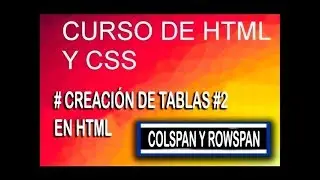 ✔️ COLSPAN AND ROWSPAN TABLE TAG ATTRIBUTES - HTML