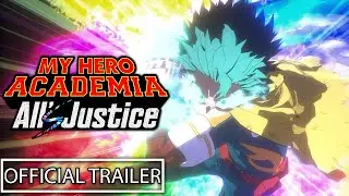 MY HERO ACADEMIA All&rsquo;s Justice &ndash; New Official Trailer