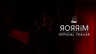 MIRROR | OFFICIAL TRAILER | SHORT FILM | DVDSTUDIOS | 2025