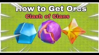 How to Get Ores in Clash of Clans 2025 ! 