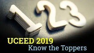 UCEED 2019 - Know the Toppers