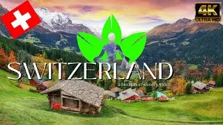 Switzerland: Visual Symphony / a MeditationScenery video / 4k video