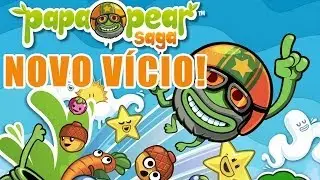 Papa Pear Saga - Jogos IOS - Ipad - Iphone - Novo jogo da King que vai fazer você te viciar DENOVO!