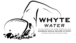 Whyte Water - World Record  open water swim attempt and charity fundraiser
