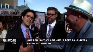 Neighbors writers ANDREW JAY COHEN and BRENDAN O'BRIEN Talk