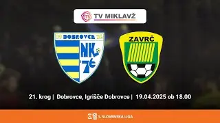 Premium Dobrovce  :  Zavrč | 3. SLOVENSKA NOGOMETNA LIGA VZHOD 24/25