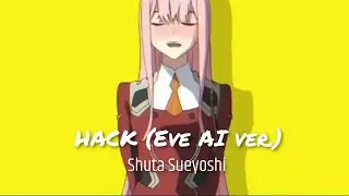 Shuta Sueyoshi - HACK (Eve AI ver.) | short version from TikTok
