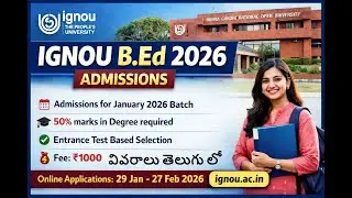 IGNOU B.Ed 2026 Admissions | Eligibility, Fee & Online Application Details