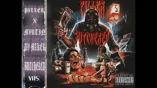 PILLER - BUTCHERED (PROD. MVRTIN DV MVKXR)