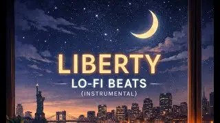 Liberty Lo-fi Beats Radio Live Stream / Lo-fi Chill Music #lofi
