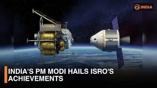 India's PM Modi hails ISRO's achievements | DD India