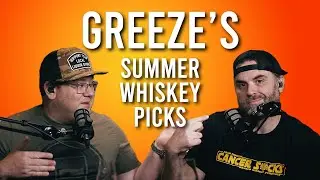 Top 5 Summer Whiskeys* According to Greeze