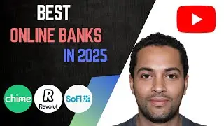 Best Online Banks in 2025 (No Fees, High Interest & More!)