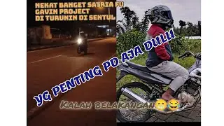 Satria Fu GAVIN PROJACK nekat turun di jalur Sentul Purwodadi //balap liar
