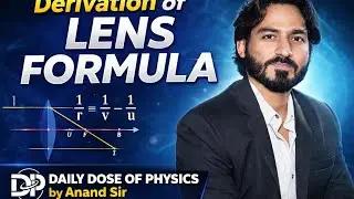 Derivation of Lens Formula in 10 Minutes | Class 12 Physics | Board Exam Special#education #physics 