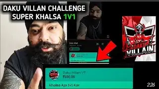 Daku Villan Live give challenge Super khalsa | Super Khalsa v/s Daku Villan Fight