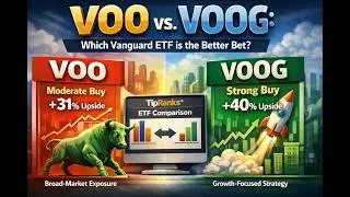 VOO vs. VOOG: Which Vanguard ETF is the Better Bet?