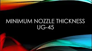 Minimum nozzle thickness (UG-45)