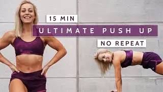 15 MIN ULTIMATE PUSH UP WORKOUT - Tabata | No Repeat | Good Vibes | Push It | Best Push Up Workout