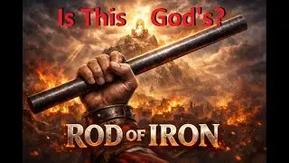 The Rod of Iron in the Bible vs God's Non-violent Character
