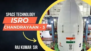 Chandrayaan-3 #Space_technology #ISRO #Current_issue #UPSC #Chandrayaan_3 #Raj_kumar