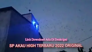 Sp akau high walet  terbaru 2022 + BJA original suara membahana