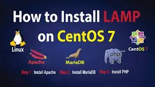 How to Install LAMP on CentOS 7 |  Linux - Apache - MariaDB - PHP