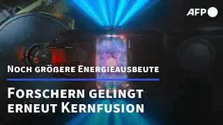 Forschern gelingt erneut Kernfusion - mit noch gr&ouml;&szlig;erer Ausbeute | AFP