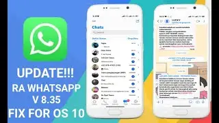 UPDATE!!!! - RA WHATSAPP V8.35 - FIX FOR OS 10 - BURUAN DOWNLOAD!!!