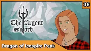 Before the Nadir | S1E36 | Tales of the Argent Sword