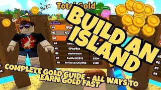 Roblox Build an Island: Complete Gold Guide &ndash; All Ways to Earn Gold Fast