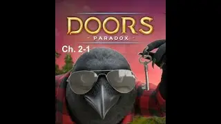Doors: Paradox, Chapter 2, Level 1