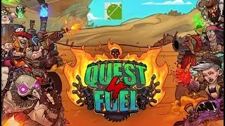 Quest 4 Fuel - Android Gameplay FHD