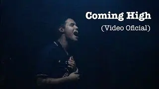 Colty Mahly - Coming High (Video Oficial)