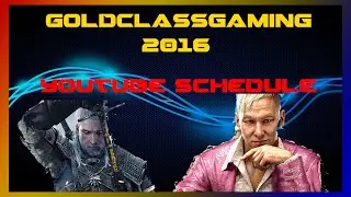 GoldClassGaming in 2016