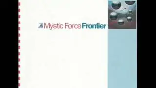 Mystic Force - Spacial