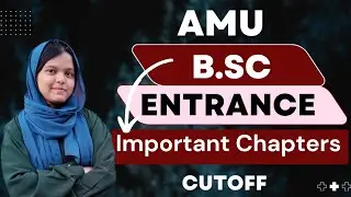 AMU B.Sc Entrance important subjects and cutoff || AMU B.Sc Cutoff