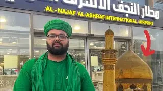 Alhamdullilah Ahmedabad se Najaf pahuch gaye | maula ke roze par |janum ali ali |Arbaeen walk