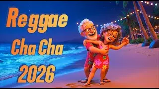 Tropical Dance Mix 2026 🌴 BEST Reggae Cha Cha Disco | Nonstop Cha Cha Party Megamix