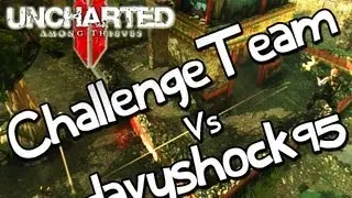 Uncharted 2 ChallengeTeam vs davyshock95