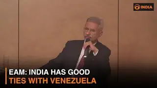 EAM: India has good ties with Venezuela