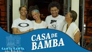 Casa de Bamba | 3ª geração da família interpreta o clássico de Martinho da Vila