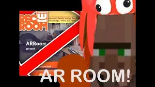 What Happened To Rec Room's AR Room   Villager News