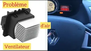 Problème Ventilateur habitacle￼￼￼￼ sur Renault Scenic 3✅￼￼￼￼￼