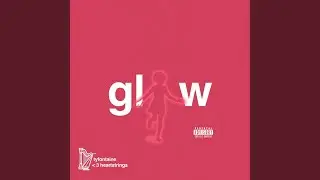 glow