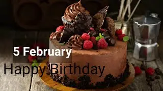 5 February Birthday status || birthday wishes || best birthday whatsapp status #birthdaysong