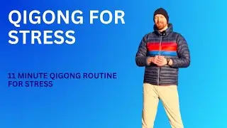 11-Minute Qigong for Stress Relief | Gentle Flow to Calm the Mind & Release Tension