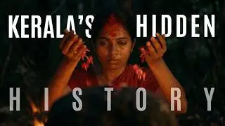 Kerala's Untold History!!