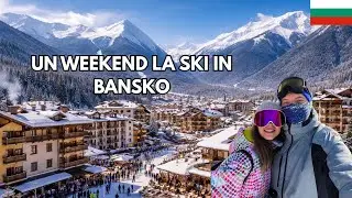Cât costă un weekend la ski în Bansko în 2026? | 47 de km de pârtie